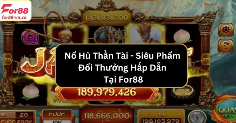 Nổ hũ thần tài